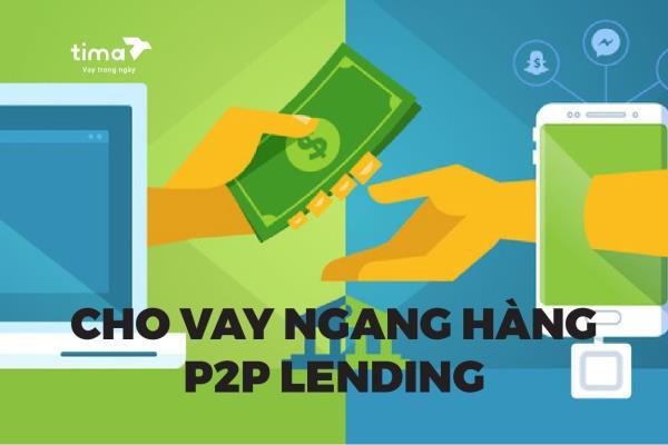 Vay P2P đang là xu hướng đầu tư hiệu quả của nhiều công ty